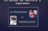 Conrad superman vs hancock 2