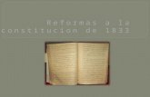 Reformas A La Constitucion De 1833