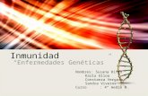 Inmunidad y enfermedades geneticas.(1)