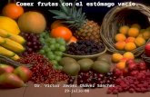 Importacia de comer frutas con el estomago vacío