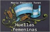 Mujeres en la historia argentina: "Huellas femeninas. La participación de las mujeres en la construcción de la historia argentina"
