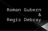 Roman Gubern y Regis Debray