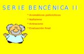 SERIE BENCÉNICA II