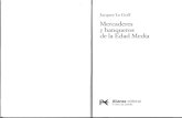 Le Goff, Mercaderes y banqueros, pp. 60-95.