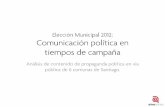 Comunicación Política en Tiempos de Campaña: Municipales 2012
