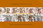 Mesoamerica y la Cultura Azteca