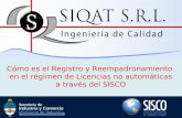 Siqat, Licencias No Automáticas, Registro y Reempadronamiento a través del SISCO
