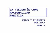 Tema 4 racionalidad práctica-ética_y_filosofía_política(josé-ángel_castaño)