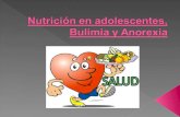 Nutrición en adolescentes, bulimia y anorexia