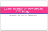 Como insertar un power point a tu blogg
