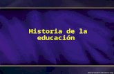 Historia de la educacion parte 1