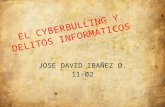 El cyberbulling y delitos informaticos