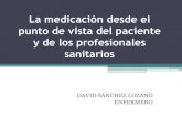 La medicación. David Sánchez Lozano