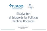 Presentación: El Salvador: El Estado de las Políticas Públicas Docentes