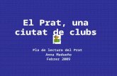 El Prat, Una Ciutat De Clubs