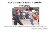 Educacion libre de violencia