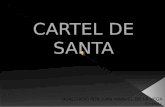 CARTEL DE SANTA