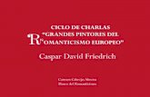 Grandes pintores del Romanticismo europeo. II. Caspar David Friedrich