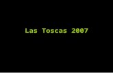 Las Toscas 2007