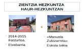 ZIENTZIA - HEZKUNTZA HH 4-5