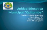 Unidad Educativa Municipal "Quitumbe" By: Mile