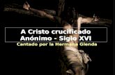A cristo crucificado