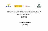 Curs de SEO i Promoció de pàgines web a buscadors per Albert Saavedra (part 1)