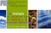 La ecologia. Por Gabriel J.G.J