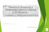 Exposición Derechos Humanos y Diversidad Afectivo Sexual y de Géneros en la Residencia La Rosaleda