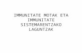 Immunitate motak eta immunitate sistemarentzako laguntzak