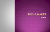 Tema 4. Ríos e Mares