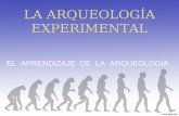Arqueología Experimental