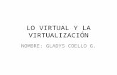 La virtualización y lo virtual