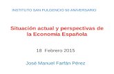 Conferencia de D. José Manuel Farfán: Situación actual y perspectivas de la Economía Española