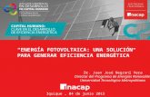 PPT Juan José Negroni - "Energía Fotovoltaica: Una solución para generar Eficiencia Energética"