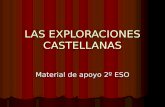 Las exploraciones castellanas
