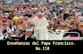 Enseñanzas del papa francisco no.110