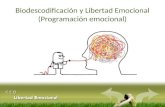 Biodescodificación y Libertad Emocional: Programación emocional