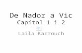 De Nador a Vic -- Laila Karrouch