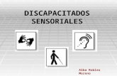 Discapacitados  Sensoriales
