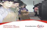 Informe de Gestión 2013 Fundacion Lomanegra