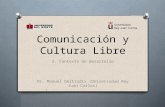 Comunicacion-cultura-libre 2 - Contexto de desarrollo
