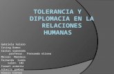 Tolerancia y diplomacia en la relaciones humanas.....(2)