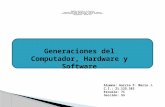 Generaciones del computador, hardware y software