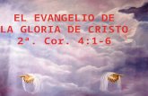 El evangelio de la gloria de cristo
