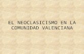 El neoclasicismo en la comunidad valenciana