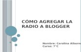 Cómo agregar la radio a blogger