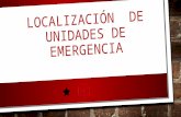 Localización  de unidades de emergencia