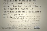 Políticas públicas en calidad sanitaria VICAS herrera usagre et al. 2012