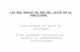 Las dos reglas de oro del latín en publicidad